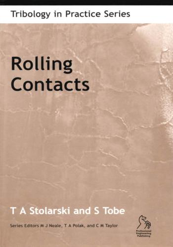 كتاب Rolling Contacts - Tribology in Practice Series P_732mqgn84